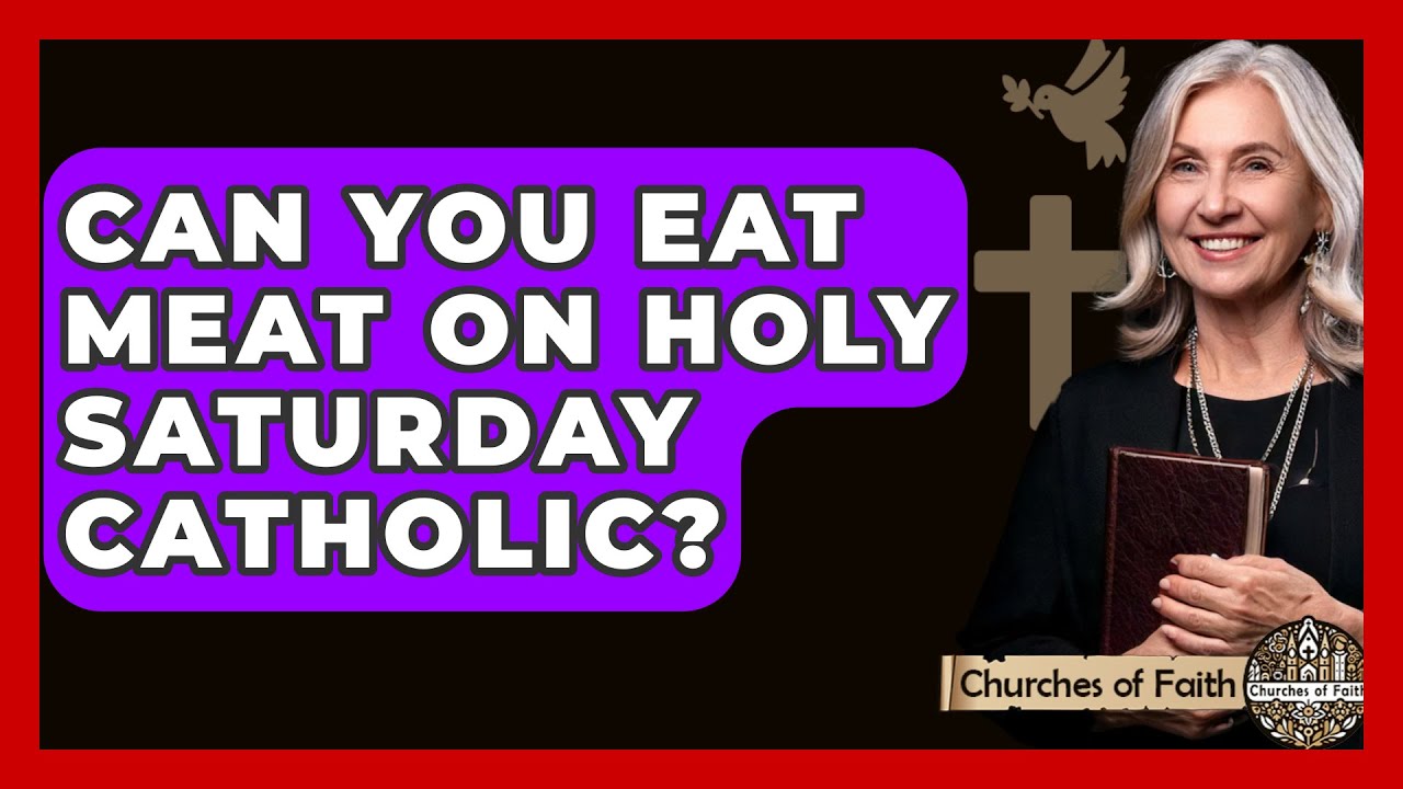 can you eat meat on holy saturday