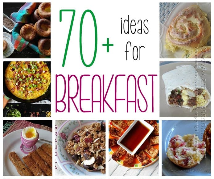 70+ Breakfast Recipes from Amanda