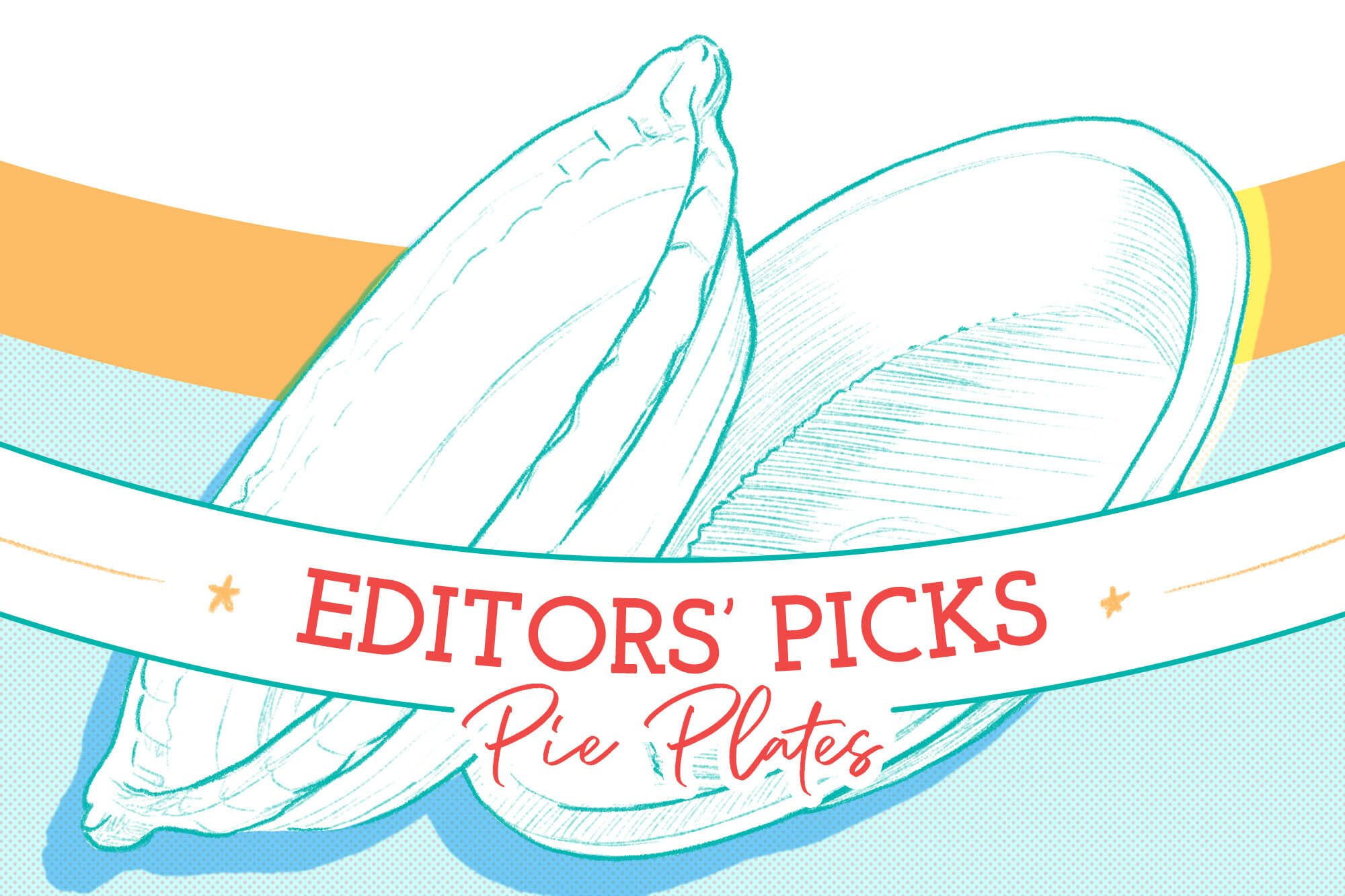 editors picks pie plates