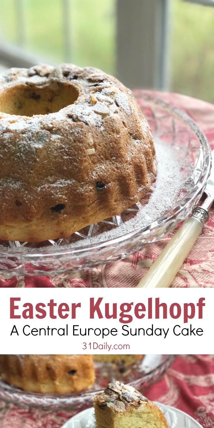 Una torta domenicale dell'Europa centrale: Easter Kugelhopf | 31Daily.com