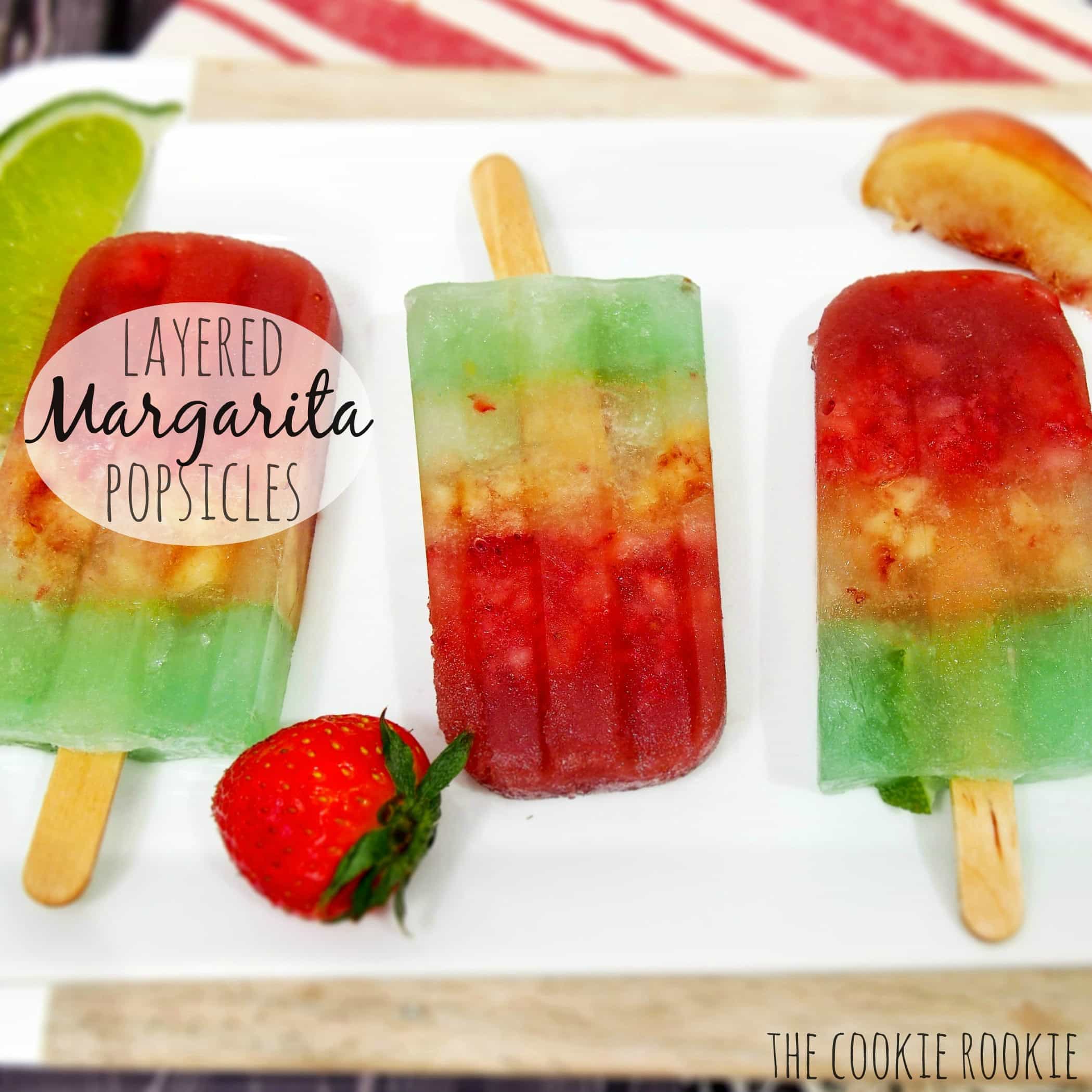 Ghiaccioli Margarita a strati con fragole, pesca bianca e lime Margarita !! 5 maggio! {The Cookie Rookie}