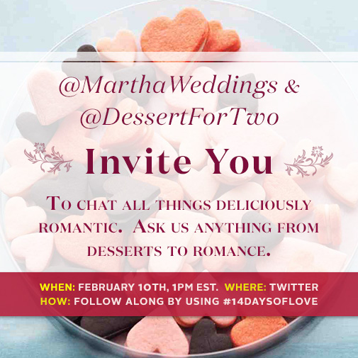 Sobremesa para dois e Martha Stewart Weddings se unem para # 14diasdoflove