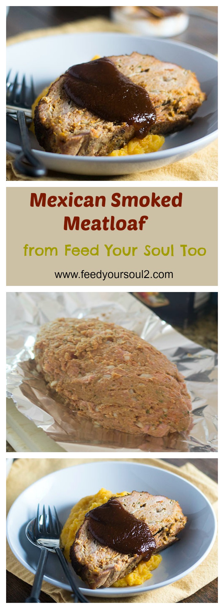 Bolo de carne defumado mexicano #Mexicanfood #comfortfood #groundturkey | feedyoursoul2.com