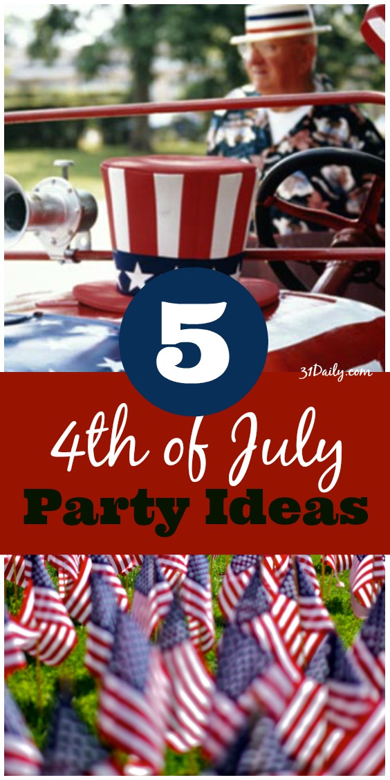 5 maneiras de comemorar com o 4 de julho Party Ideas | 31Daily.com