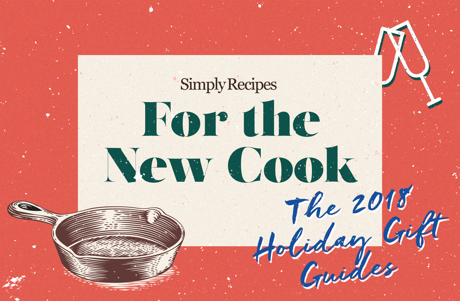 Guía de regalos de Simply Recipes 2018: para el nuevo cocinero