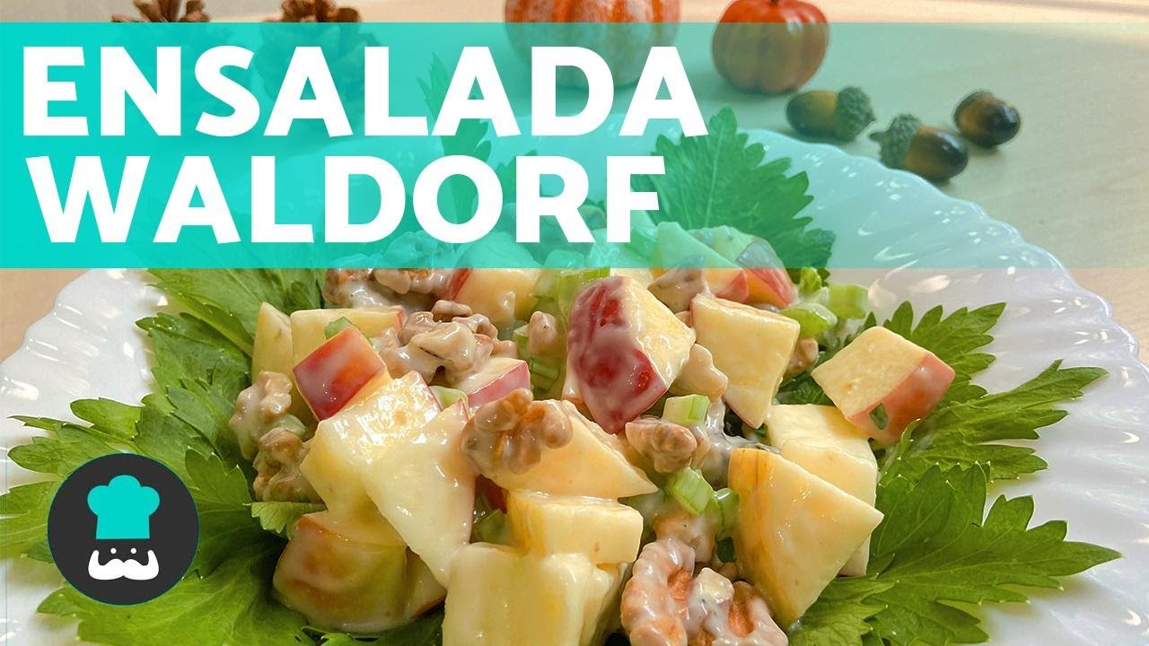 Como hacer ensalada waldorf