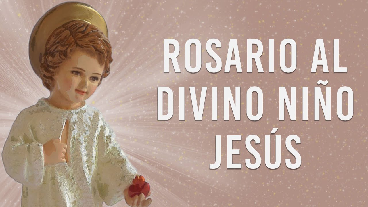 misterios del rosario del niño dios