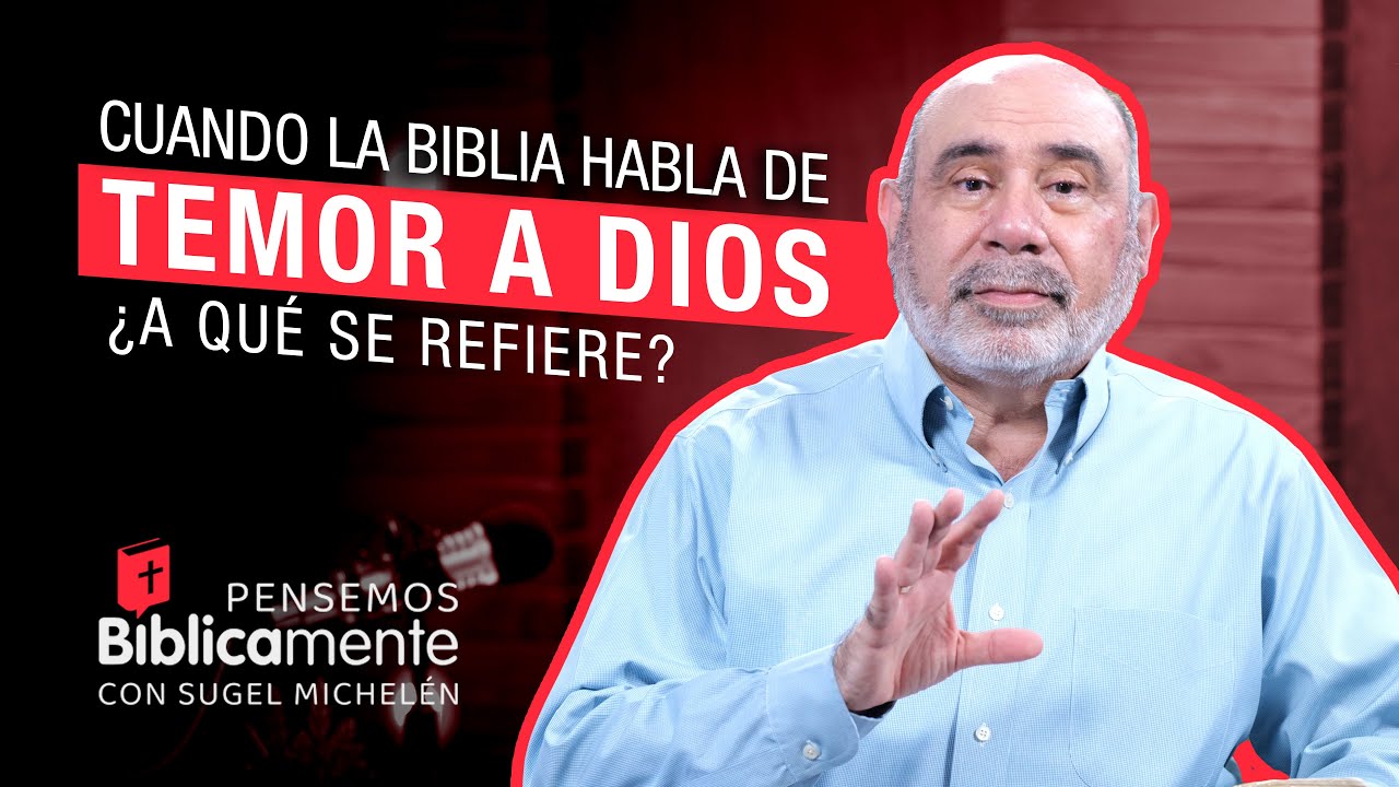 Qué es el temor de Dios: 5 claves para comprenderlo mejor 4 que es el temor de dios como temer a dios