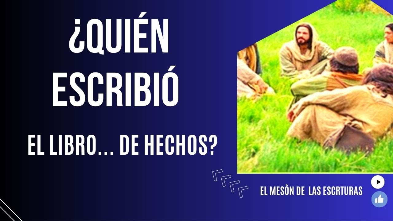 quien escribio el libro de los hechos de los apostoles