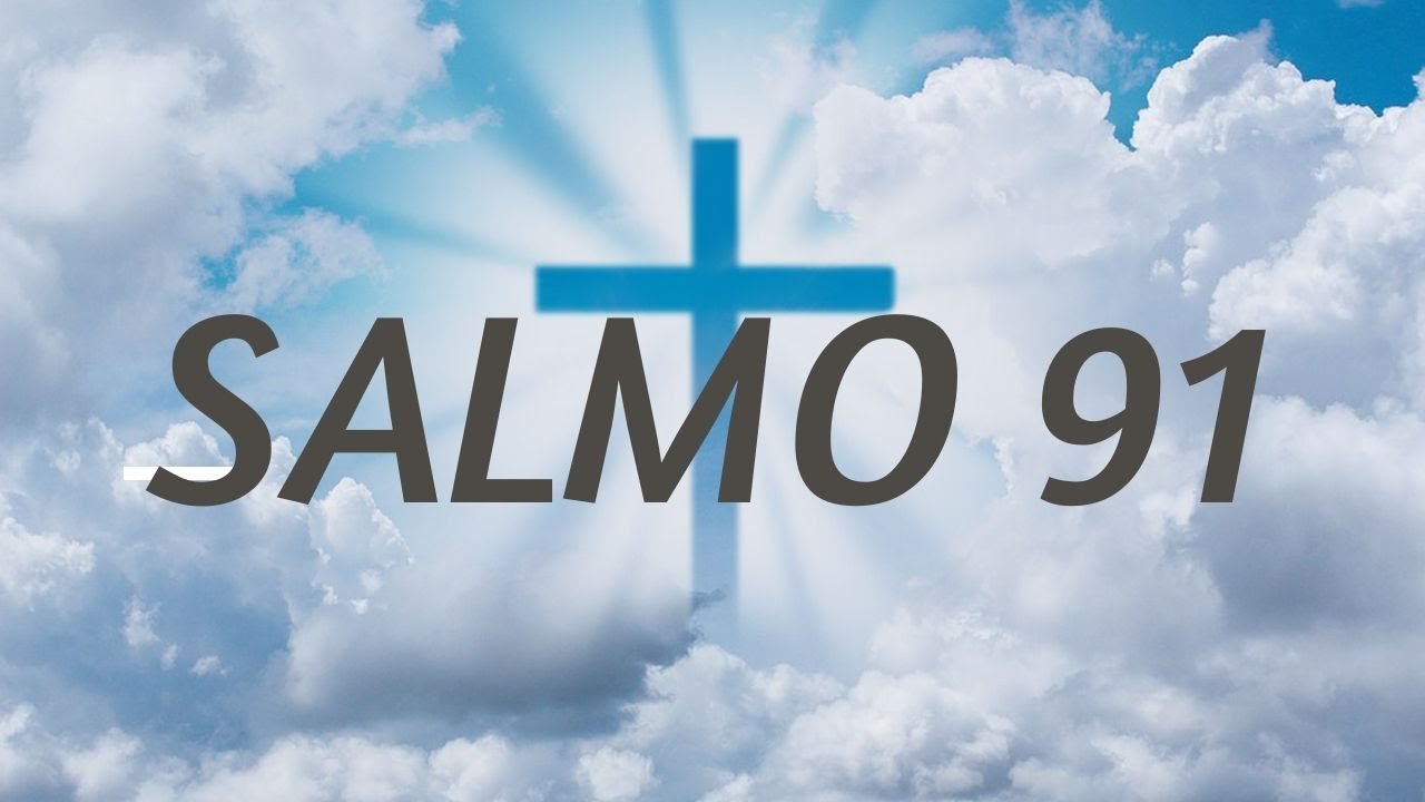 salmo 91 catolico letra grande