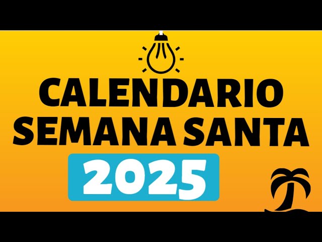 semana santa 2025