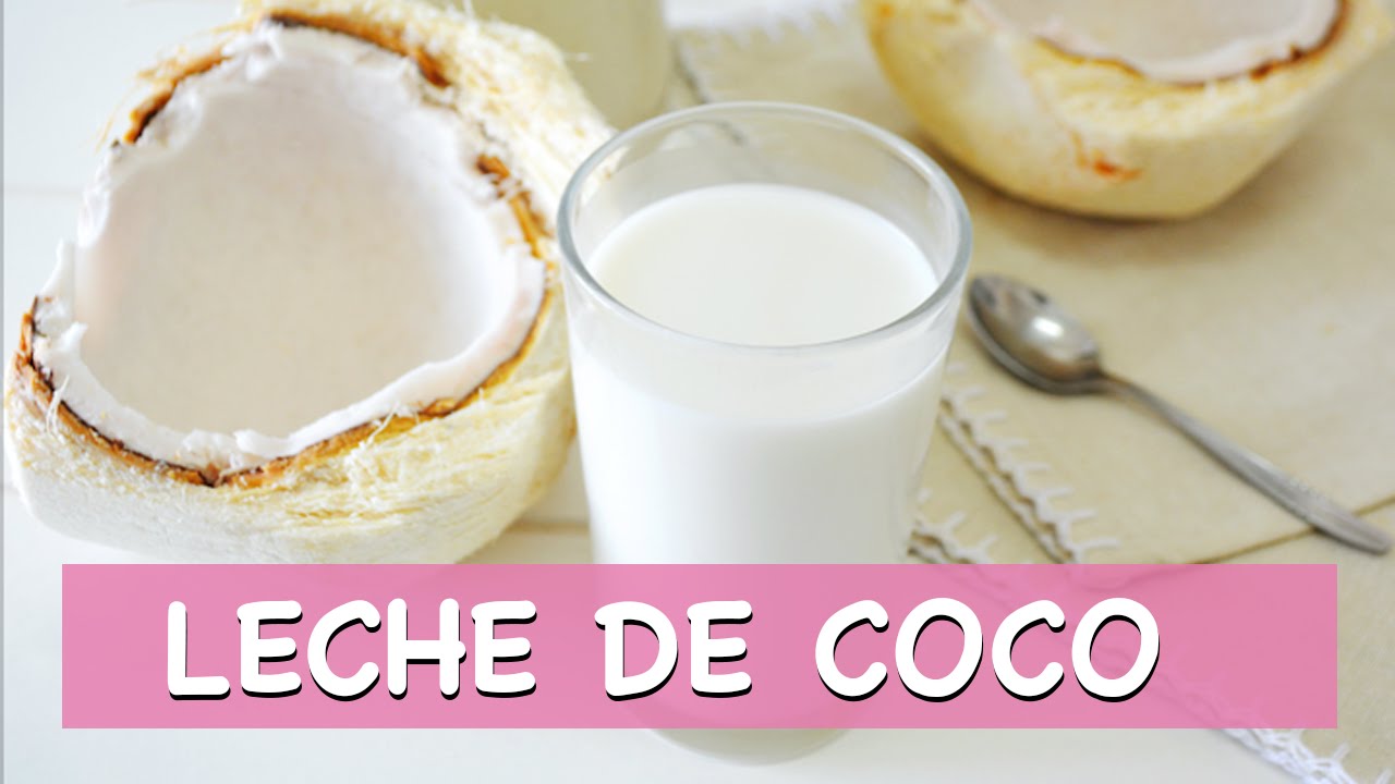 Como hacer leche de coco