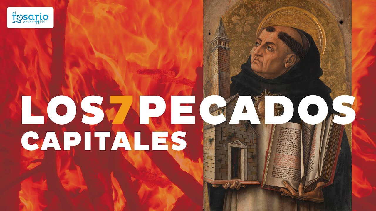 cuales son los 7 pecados capitales