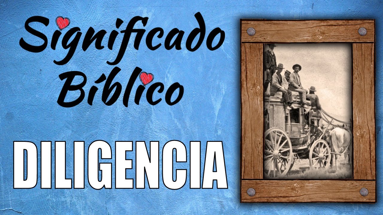 diligencia significado