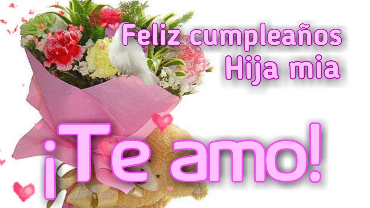 feliz cumpleaños hija