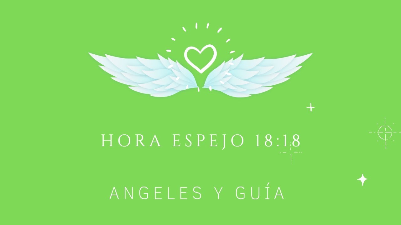 Hora 18 18 significado en el amor: 5 claves que debes conocer 1 hora 18 18 significado en el amor