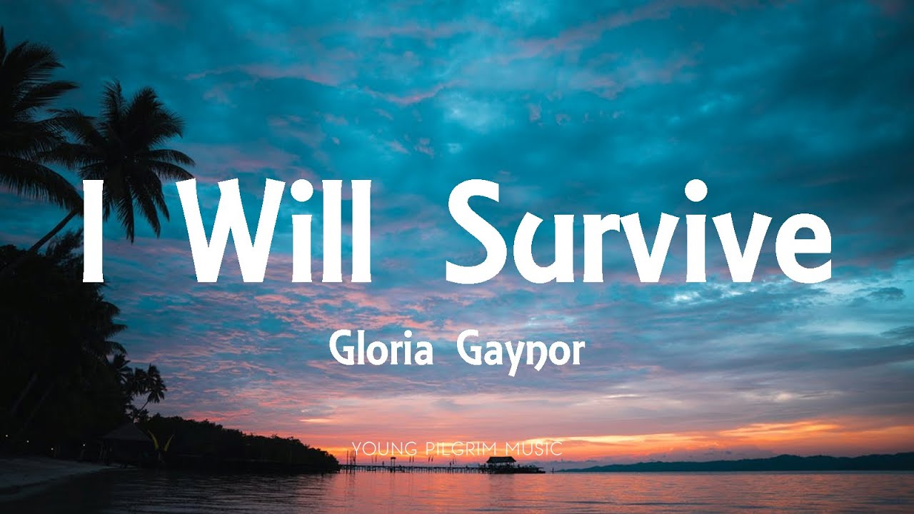 I Will Survive: 7 consejos para transformar tu vida en 2025 4 letras de gloria gaynor i will survive